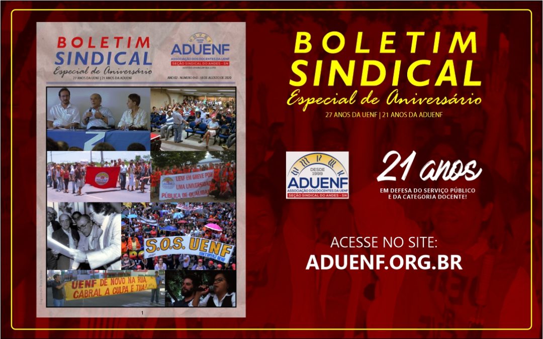 BOLETIM SINDICAL – ESPECIAL DE ANIVERSÁRIO, ADUENF 21 ANOS