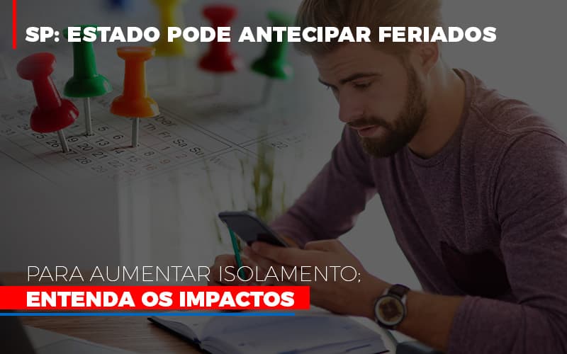 Câmara De SP Aprova Lei Que Permite Antecipar Feriados Para Frear Covid-19